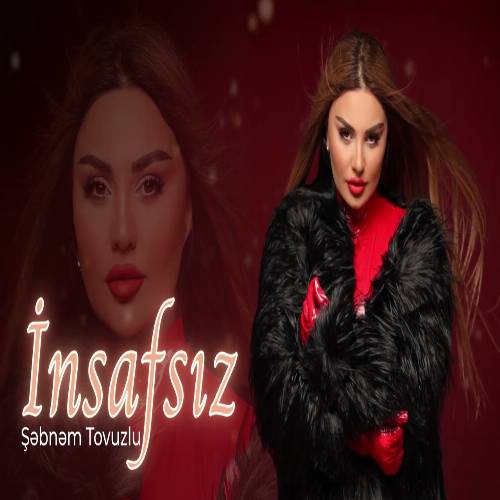 دانلود آهنگ انصافسیز (سن یا منیمسن یا هچ کسینسن) از شبنم تووزلو